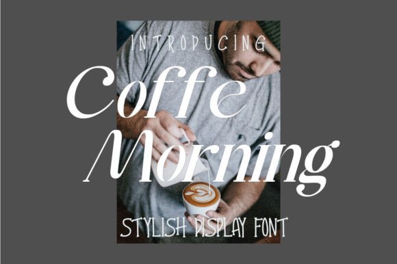 Coffe Morning: Elevate Your Visual Design with This Trendy Font