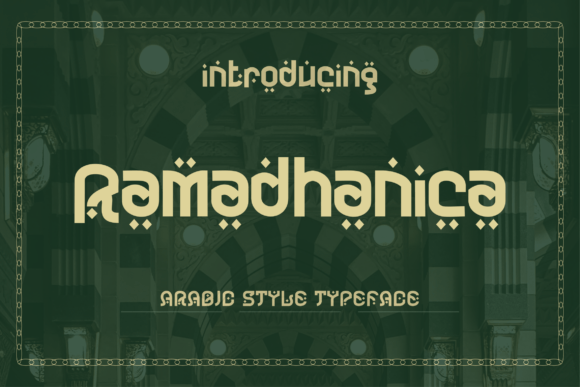 Ramadhanica: A Modern Typeface for Impactful Branding